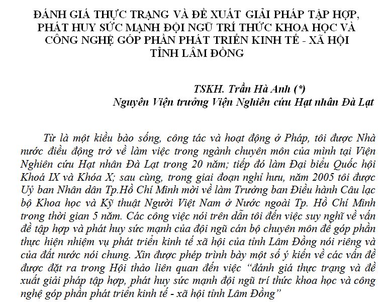 ĐÁNH GIÁ THỰC TRẠNG VÀ ĐỀ XUẤT GIẢI PHÁP TẬP HỢP, PHÁT HUY SỨC MẠNH ĐỘI NGŨ TRÍ THỨC KHOA HỌC VÀ CÔNG NGHỆ GÓP PHẦN PHÁT TRIỂN KINH TẾ - XÃ HỘI  TỈNH LÂM ĐỒNG